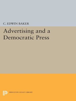 cover image of Advertising and a Democratic Press